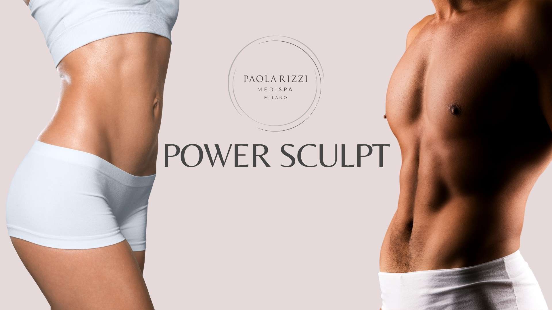 Power Sculpt: Bellezza e scienza per una nuova fiducia in te stessa